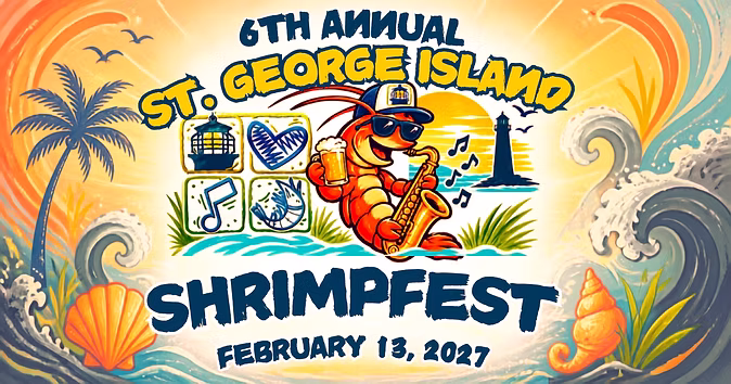Official flyer: 6th Annual SGI Shrimpfest on St. George Island, cartoon shrimp playing saxophone with lighthouse and beach scene, February 13 2027